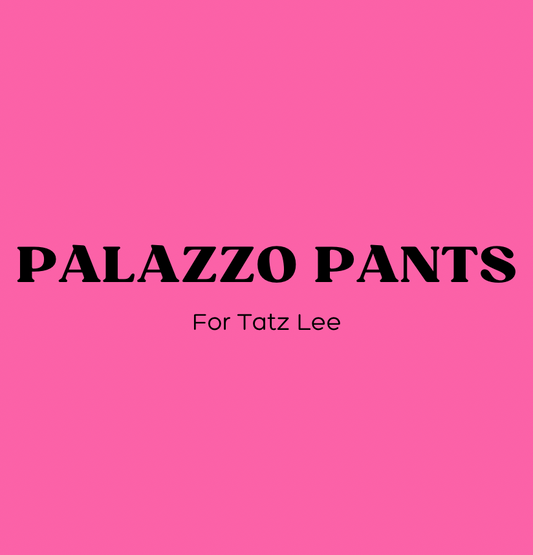 Nov 21 Private Sale: Palazzo Pants (team will choose fabrics for client)